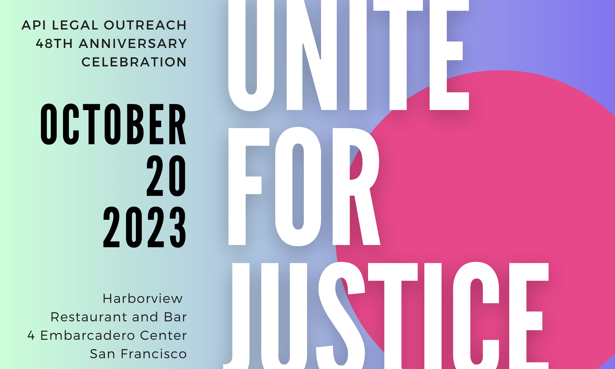 Unite for Justice Oct. 20, 2023 at Harborview Restaurant for APILO's 48th Celebration
