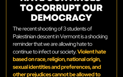 Hate continues to corrupt our democracy