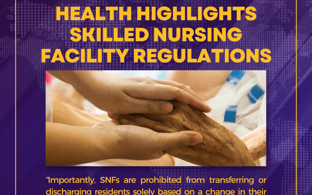 Advisory: California Department of Public Health Highlights Skilled Nursing Facility Regulations