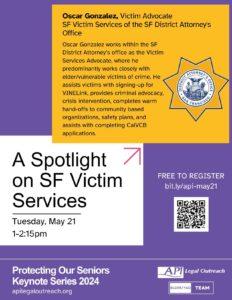 May 21, 2024 – Supporting Elder Abuse Victims: A Spotlight on SF Victim Services
