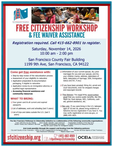 Free Citizenship Workshop and fee waiver assistance flyer in English, Saturday November 14 2026, San Francisco County Fair Building.